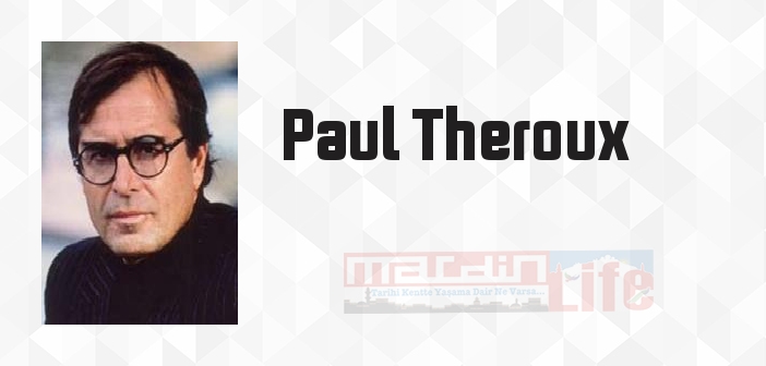 Birthday Stories - Paul Theroux Kitap özeti, konusu ve incelemesi