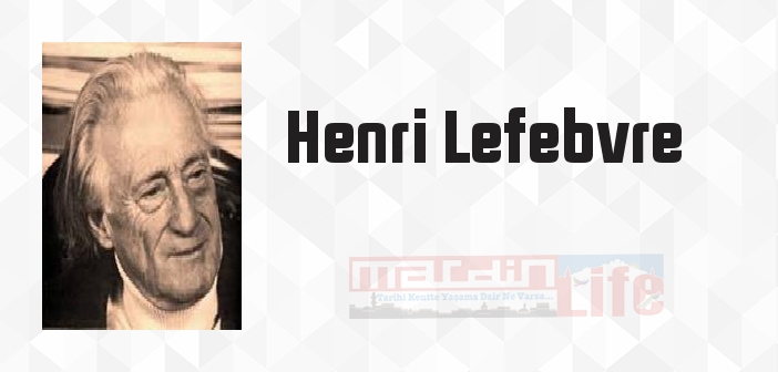 Gündelik Hayatın Eleştirisi 2 - Henri Lefebvre Kitap özeti, konusu ve incelemesi