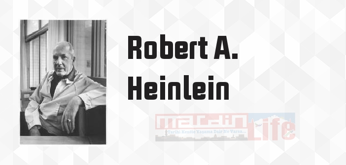 Kaybolan Miras - Robert A. Heinlein Kitap özeti, konusu ve incelemesi