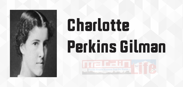 Sarı Duvar Kağıdı ve Diğer Öyküler - Charlotte Perkins Gilman Kitap özeti, konusu ve incelemesi
