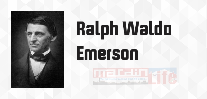 Yaşamın İdaresi - Ralph Waldo Emerson Kitap özeti, konusu ve incelemesi