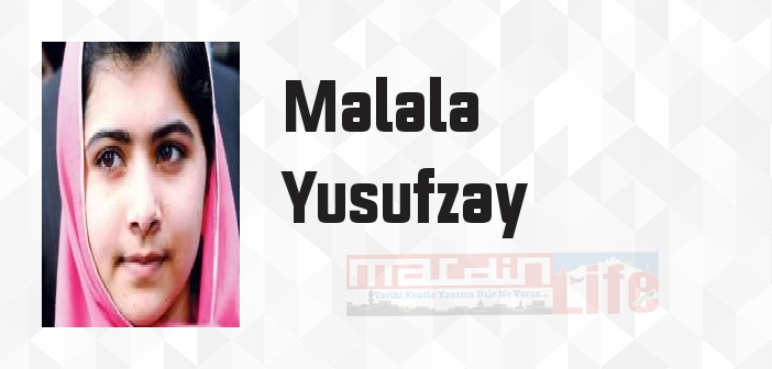 Yersiz Yurtsuz - Malala Yusufzay Kitap özeti, konusu ve incelemesi
