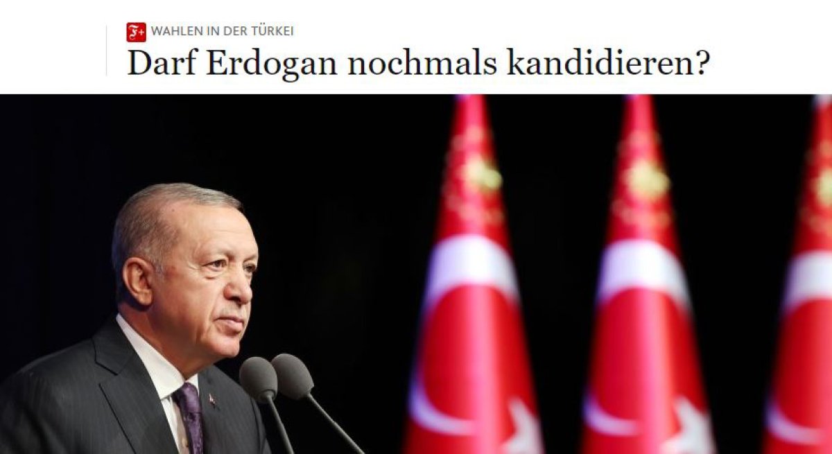 Alman gazetesi, Cumhurbaşkanı Erdoğan ın yeniden adaylığını sorguladı #1