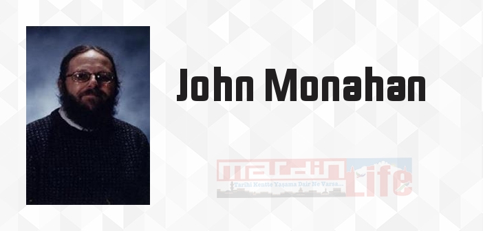 Bana Deli Derlerdi - John Monahan Kitap özeti, konusu ve incelemesi
