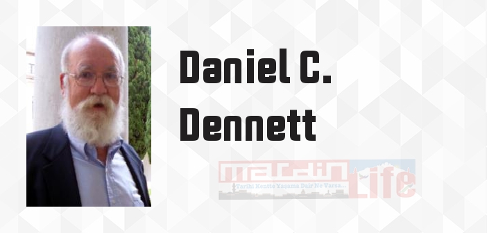 Bilinç Açıklanıyor - Daniel C. Dennett Kitap özeti, konusu ve incelemesi