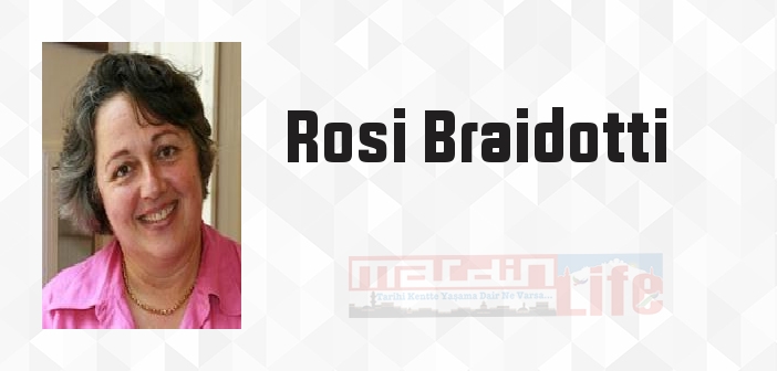 İnsan Sonrası - Rosi Braidotti Kitap özeti, konusu ve incelemesi
