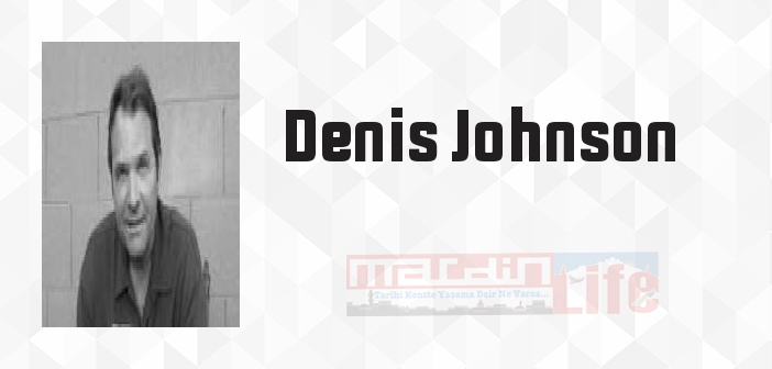 İsa'nın Oğlu - Denis Johnson Kitap özeti, konusu ve incelemesi