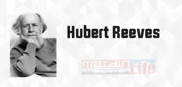 Kainat - Hubert Reeves Kitap özeti, konusu ve incelemesi