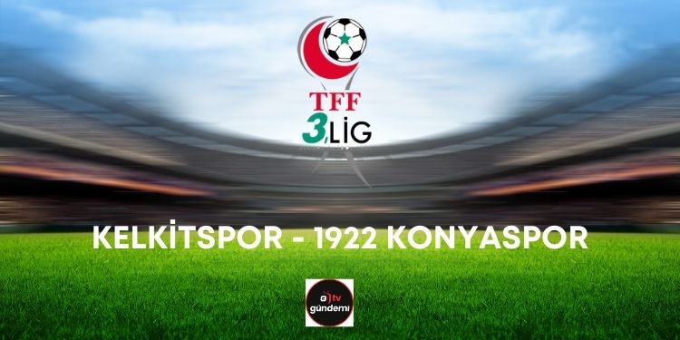 Kelkitspor 3 1 1922 Konyaspor Mac Ozeti ve Golleri