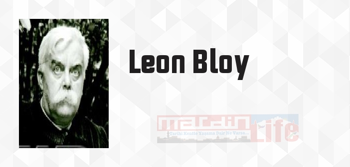 Sevimsiz Öyküler - Leon Bloy Kitap özeti, konusu ve incelemesi