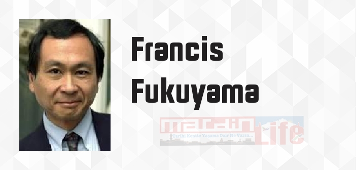 Tarihin Sonu mu? - Francis Fukuyama Kitap özeti, konusu ve incelemesi