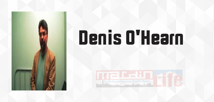 Yarım Kalmış Bir Şarkı - Denis O'Hearn Kitap özeti, konusu ve incelemesi