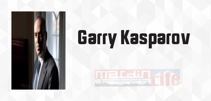 Zirveye Çıkan Yol - Garry Kasparov Kitap özeti, konusu ve incelemesi