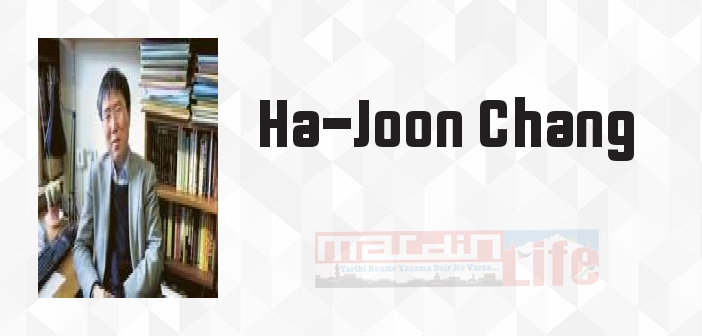 Kalkınma Reçetelerinin Gerçek Yüzü - Ha-Joon Chang Kitap özeti, konusu ve incelemesi