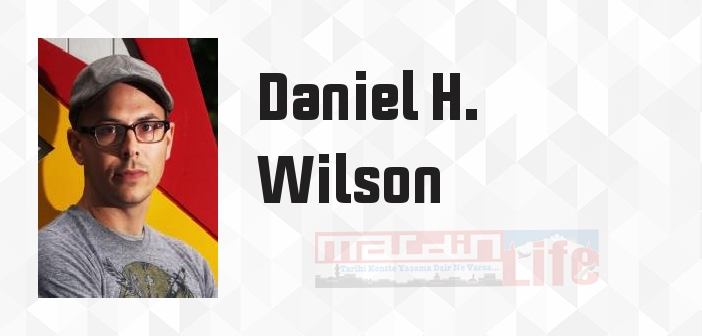 Robokıyamet - Daniel H. Wilson Kitap özeti, konusu ve incelemesi