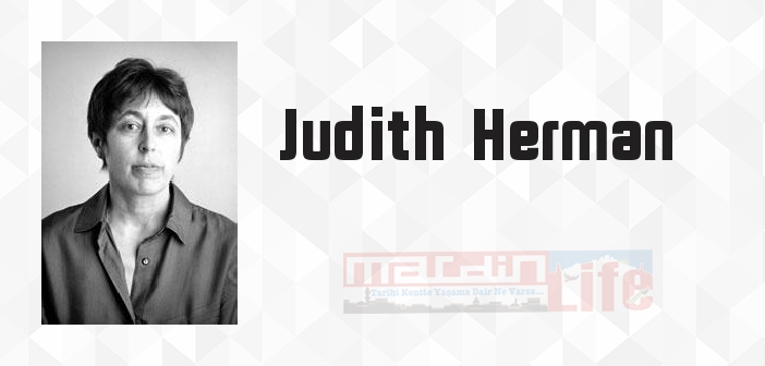Travma ve İyileşme - Judith Herman Kitap özeti, konusu ve incelemesi