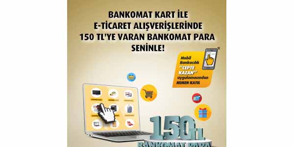 Bankomat kart e-ticaret internet kampanyası 1-31 Mart 2023