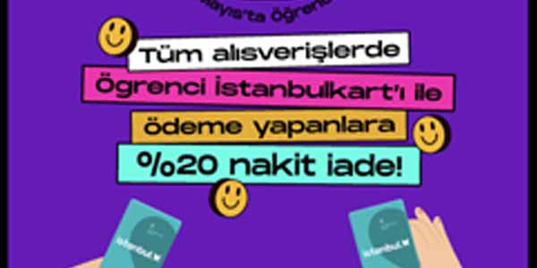 İstanbul kart öğrenci kampanyası %20 iade 19-21 Mayıs 2023