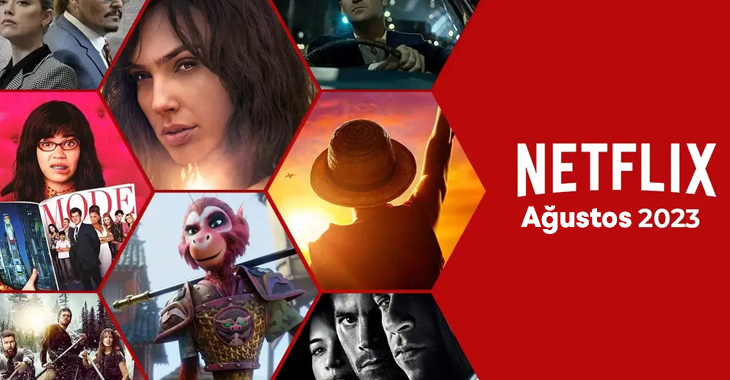 Netflix Ağustos 2023 yayın takvimi’nde neler var?