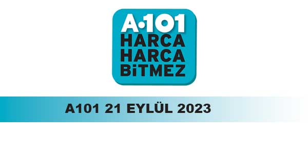 A101 21 Eylül – 28 Eylül 2023 aktüel ürünler kataloğu