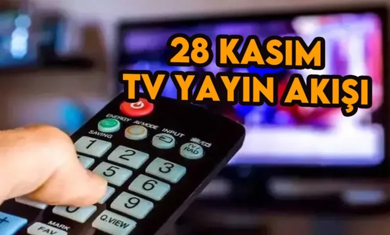 28 Kasim 2023 Sali TV Yayin Akisi Bugun TVde Neler.webp