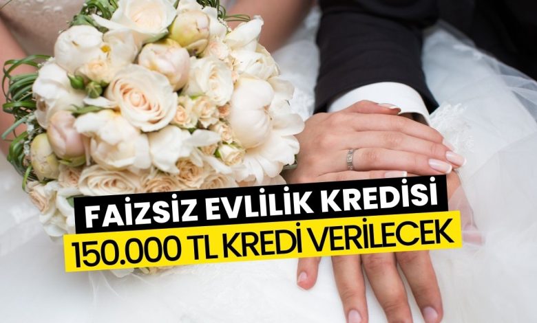 Evlilik Kredisinin Sartlari Belli Oldu Evlenecek Genclere 150 Bin TLlik