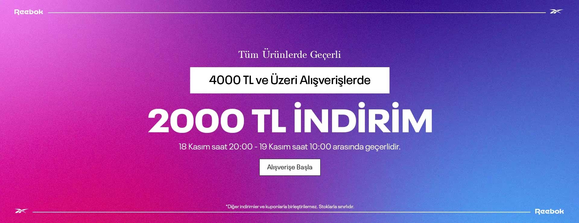 Reebok 4000₺ alışverişe 2000₺ anında indirim kampanyası