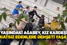 16 yaşındaki ağabey, kız kardeşini rahatsız edenlere dehşeti yaşattı!