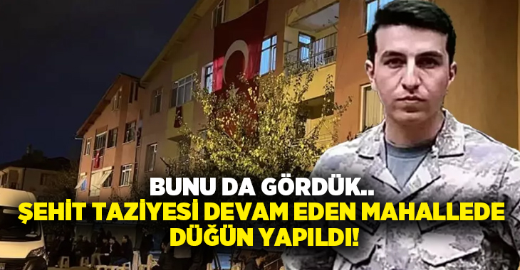 Bunu da gördük.. Şehit taziyesi devam eden mahallede düğün yapıldı, polis müdahale etti!