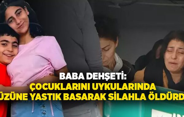 Baba dehşeti: Çocuklarını uykularında yüzüne yastık basarak silahla öldürdü!
