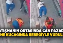 Çatışmanın ortasında can pazarı.. Anne kucağında bebeğiyle vuruldu!